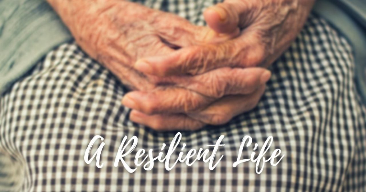 A Resilient Life By Judy Episcopo